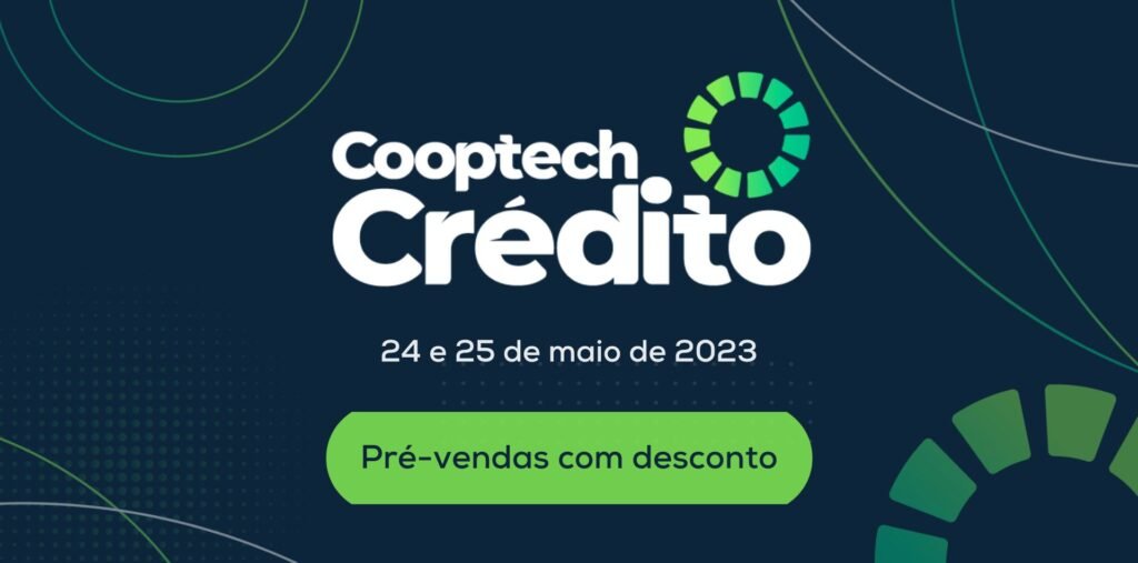 Open Finance será destaque no Cooptech Crédito 2023